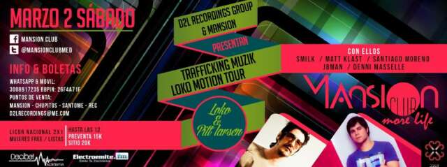Sponsored: Trafficking Muzik & Loko Motion Tour – Hoy @ Mansion Club