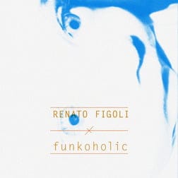 Renato Figoli – Funkoholic