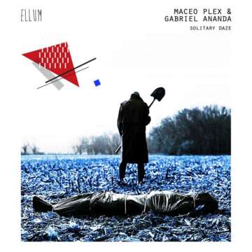 Maceo Plex & Gabriel Ananda estrenan EP