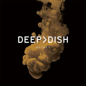 Deep Dish nos deja escuchar un poco de "Quincy"