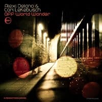 Video: HPX56 – ALEXI DELANO AND CARI LEKEBUSCH – OFF WORLD WONDER (EP)