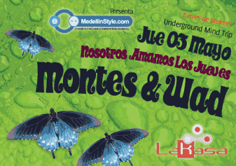 Ma?ana en La nueva Kasa! MONTES & WAD a.k.a Blueberrypunch!