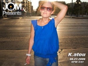 K.atou – DJ Mix – 25.08.2009