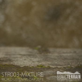 WAKE UP: [STR 003] WLD 2013 – Mixture (Free Download)