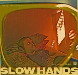 Mp3 : WLP105 Slow Hands in Hamburg – Nov 2010