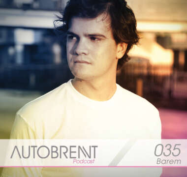 Mp3:Barem , Autobrennt Podcast 035