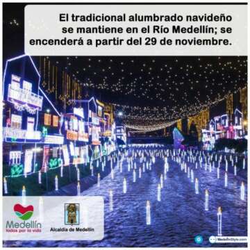 Alumbrado Navideño si irá en el Río – Anibal Gaviria