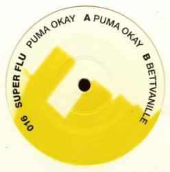 Super Flu – Puma Okay