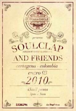 Recomendado Cartagenero: SOUL CLAP | Caviar y Chicle, 3 de Enero y más eventos todos los días!