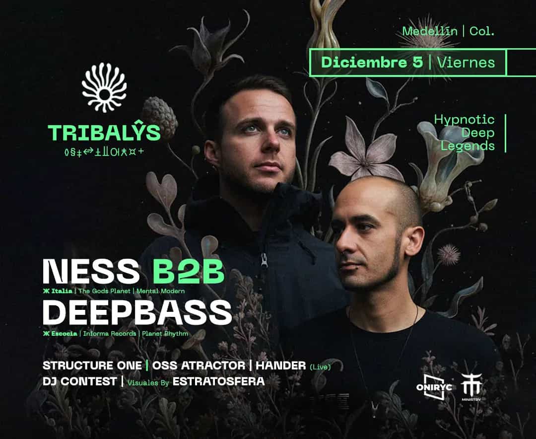 ESTE VIERNES 5 DE DICIEMBRE: Deepbass debuta en Medellín y Ness regresa para un B2B histórico en la tercera edición de Tribalys