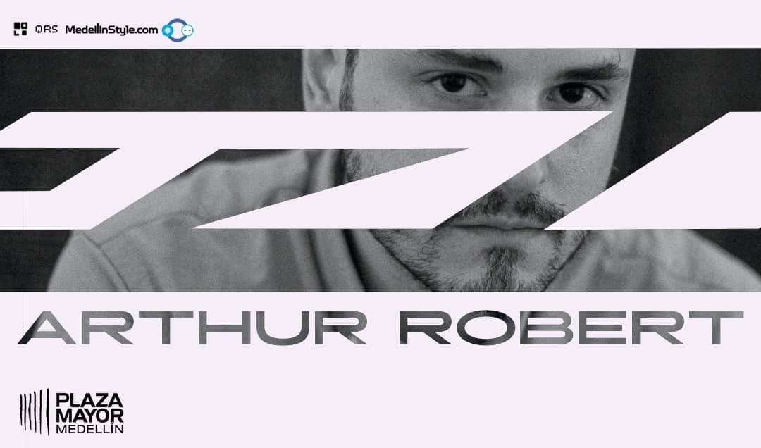 ARTHUR ROBERT escarba hasta llegar a la sustancia de los breaks ¡FREEDOM Festival!