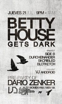 BETTY HOUSE GETS DARK HOY Lanzamiento DARIO ZENKER