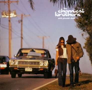 The Chemical Brothers | Exit Planet Dust