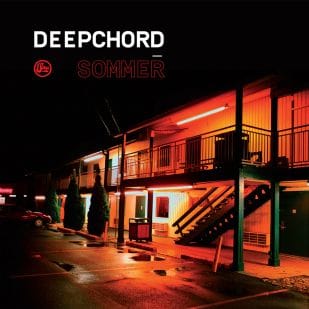Deepchord – Sommer