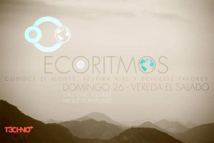 ECORITMOS: Éste Domingo NO hay after party! Hay Caminata ecológica.