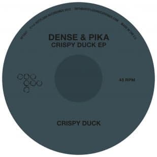 Dense & Pika – Crispy Duck EP