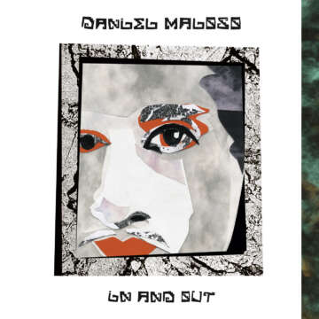 Daniel Maloso – In and Out