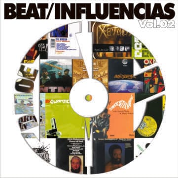 ¡SÍ! ¡Por fin! ¡Aquí está!: "Beat Influencias Vol. 2" confeccionado por DJ DMOE...