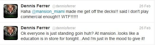 Miami's Mansion Nightclub Stops DJ Dennis Ferrer's Set for Not Being "Commercial Enough"