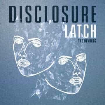 Disclosure y su nuevo EP “Latch”