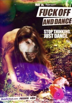 Se acerca el FUCKOFFANDDANCE 2012!!! Sábado 14 de Mayo en Forum