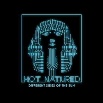 Hot Natured – Different Sides Of The Sun