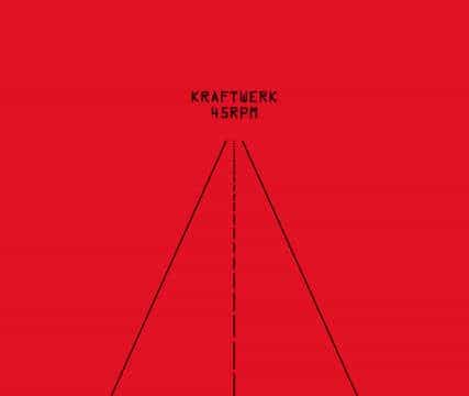 Kraftwerk. 45 RPM