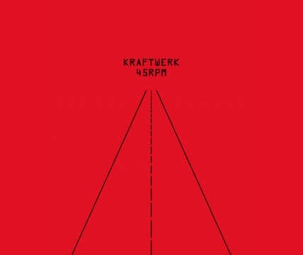Kraftwerk. 45 RPM