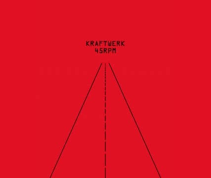 Kraftwerk. 45 RPM