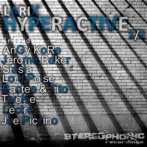 Larix – Hyperactive Remixes (2011, Stereophonic Records)
