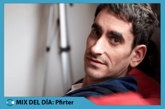 MIX DEL DÍA: Pfirter – Invite’s Choice Podcast 174