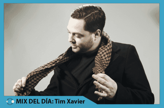 MIX DEL DÍA: Tim Xavier – Wiggle Factor FORM – N Atlanta