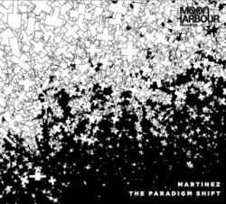 Martinez – The Paradigm Shift