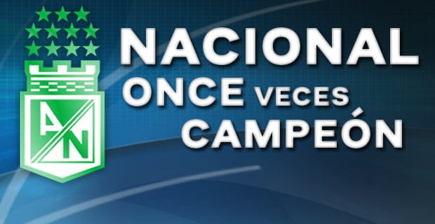 Atlético Nacional Campeón LIGA POSTOBON! Ésta es su 11ava Estrella