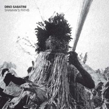 Dino Sabatini – Shaman's Path