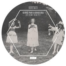 George Paar & Giorgio Gigli – Life Is Not Dead Yet