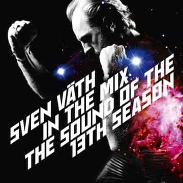 Sven Väth: The Sound of the 13th Season
