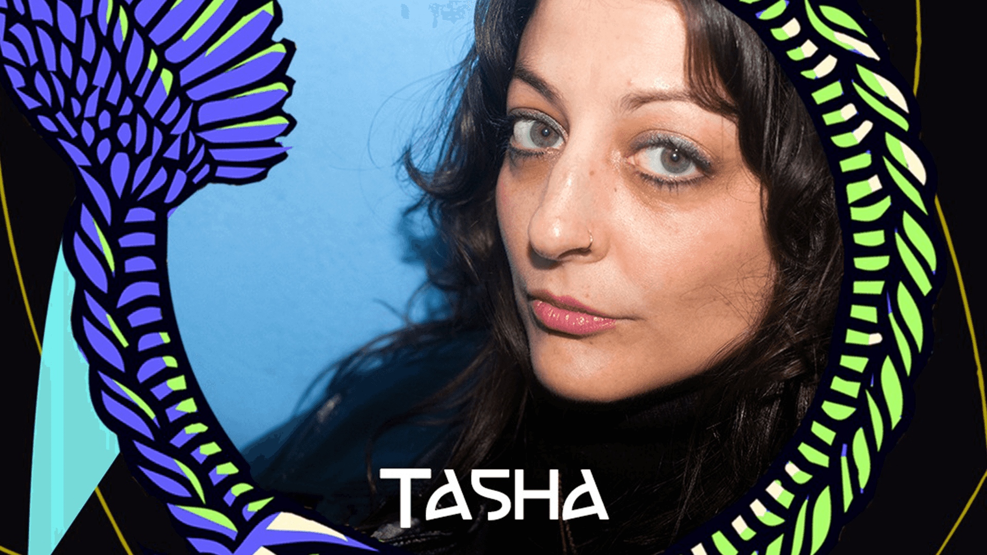 TASHA: influenciada por todos los favoritos una selectora innata y poderosa mezcla para aniquilar la pista de baile y romper todos los esquemas en el #FDM224
