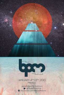 The BPM Festival 2013 anuncia su primera fase del Line Up