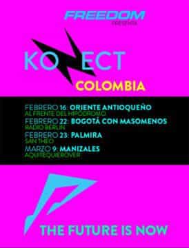 KONECT lanzamientos Nacionales FREEDOM: Bogotá, Manizales, Palmira, Oriente Antioqueño.