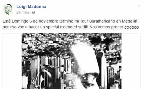 LUIGI MADONNA cerrará el Tour Suraméricano en Medellín y acaba de anunciar que hará un SET EXTENDIDO