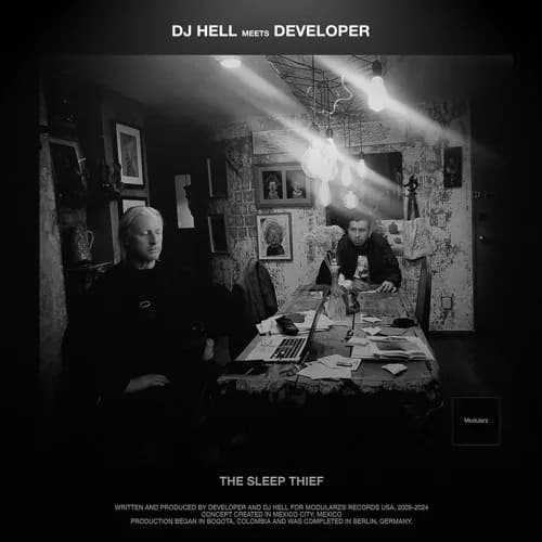 Escucha: Dj Hell y Developer se unen en The Sleep Thief // MODULARZ 82