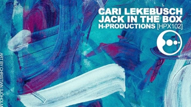 Cari Lekebusch acaba de lanzar el dinámico y ácido Jack in the Box