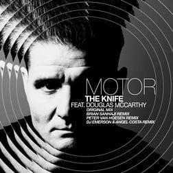 Motor feat. Douglas McCarthy – The Knife