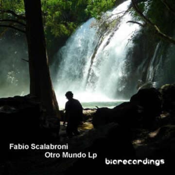Fabio Scalabroni – Otro Mundo LP