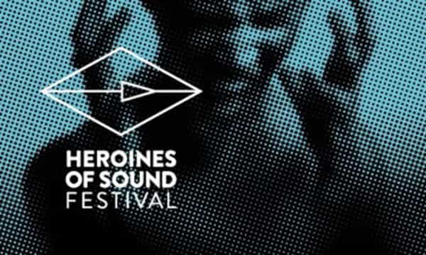 Heroines Of Sound enfoca su nueva edición a la contribución de las mujeres y la escena de habla hispana