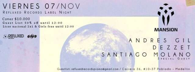 :: Sponsored :: Hoy Viernes Refluxed Label Night en Mansion Club