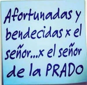 ¿Bendecidas y afortunadas?