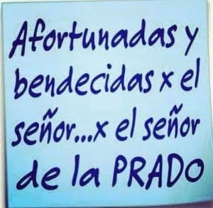¿Bendecidas y afortunadas?