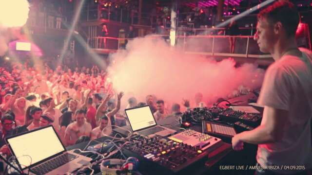 Video: Egbert LiVE @ Amnesia, MUSIC ON 2015